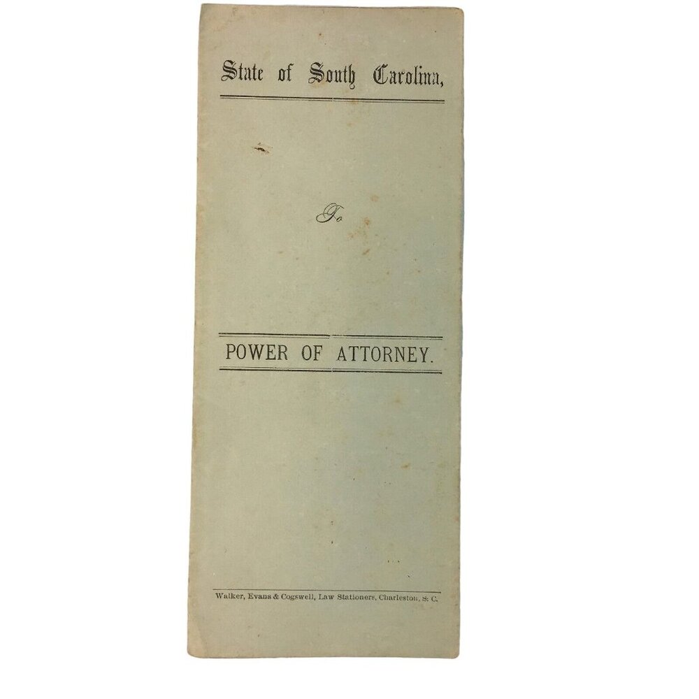 Real Estate Power of Attorney 1883  Raised Seal Post Civil War State SC Antique